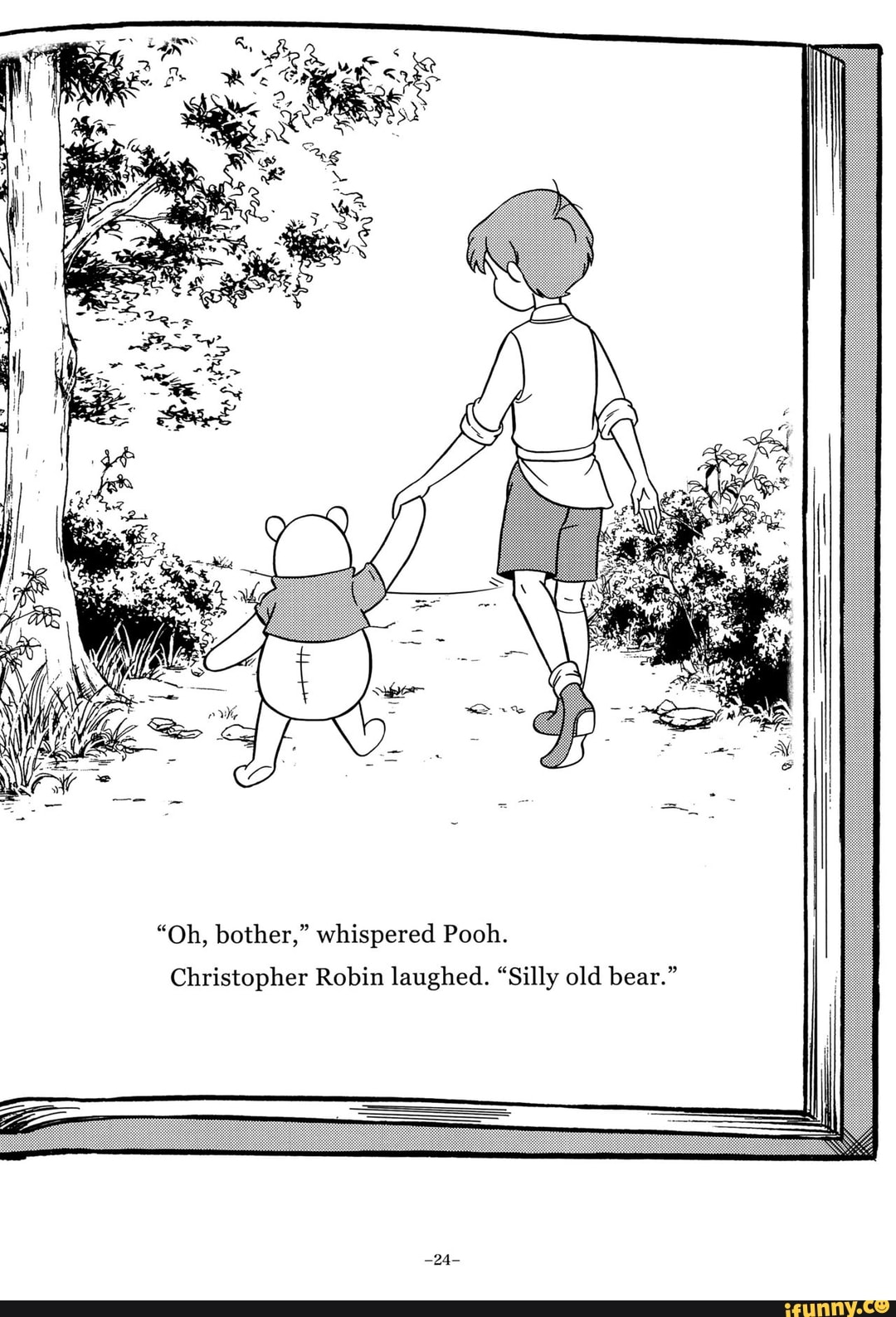 Christopher Robin laughed. 