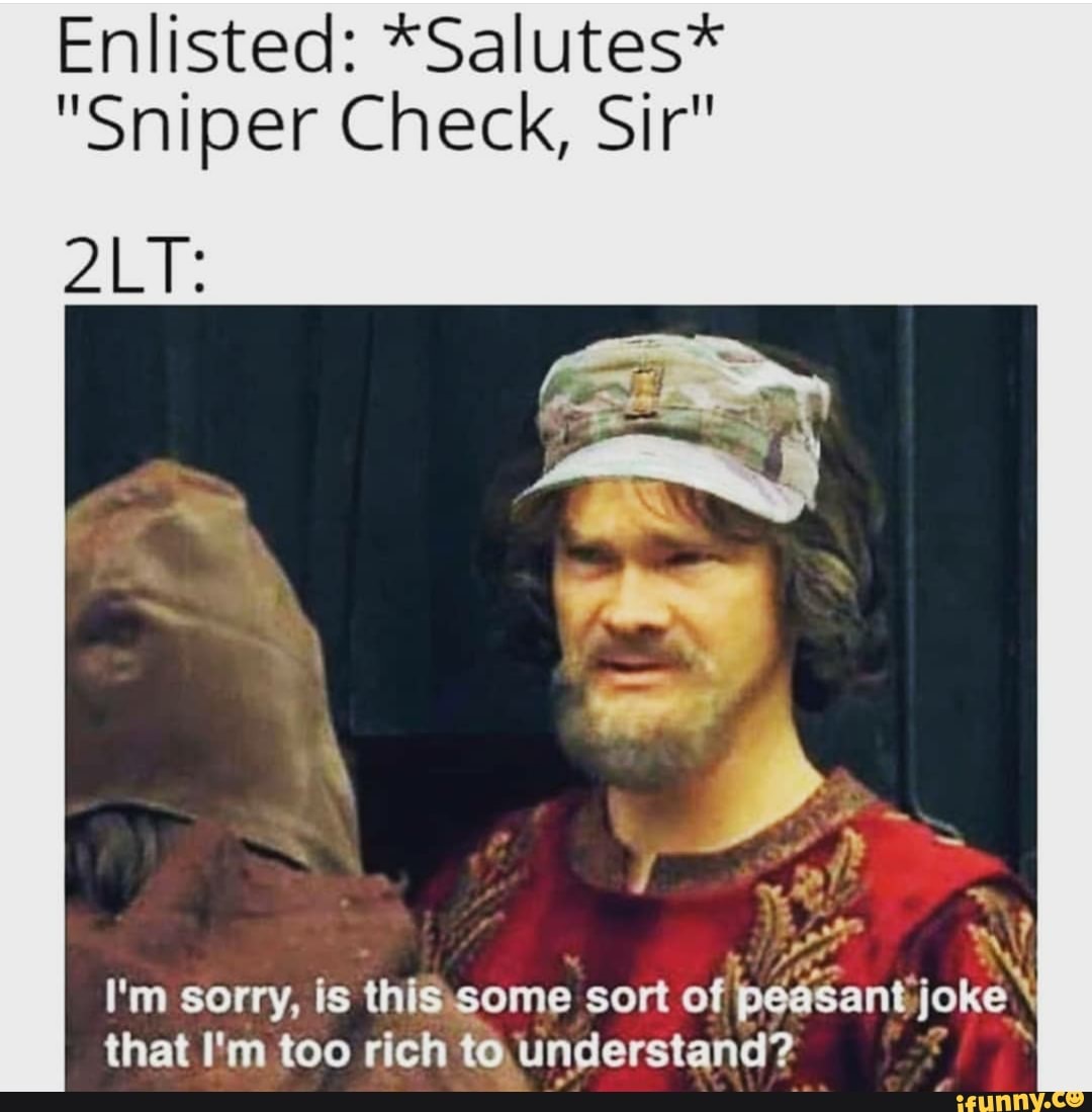 Enlisted: *Salutes* 