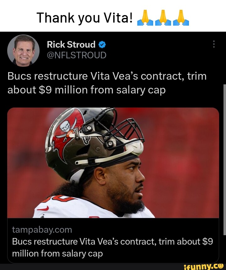 Thank you Vita! rf Rick Stroud NFLSTROUD Bucs restructure Vita Vea's