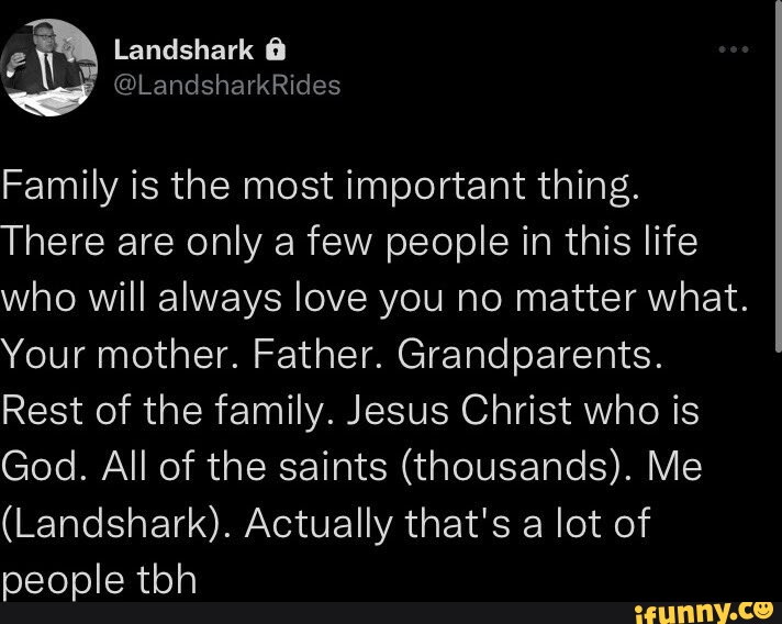 Landshark LandsharkRides Family is the most important thing. There are