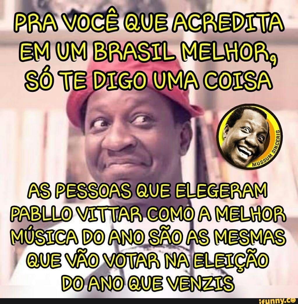 MÚSICA DO ANO SÃO AS MESMAS re