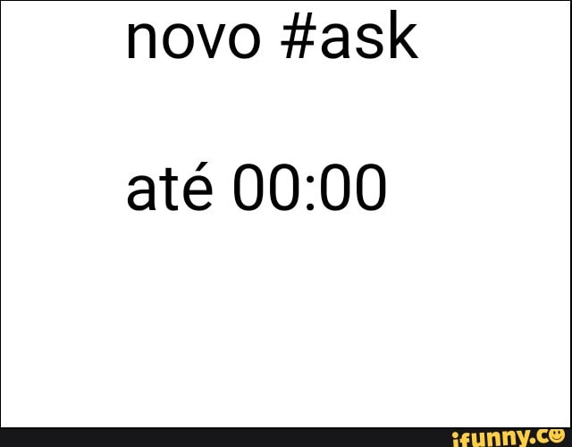 novo task
até 00:00