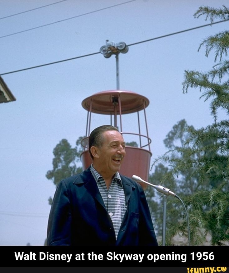 Walt Disney at the Skyway opening 1956 - Walt Disney at the Skyway opening 1956