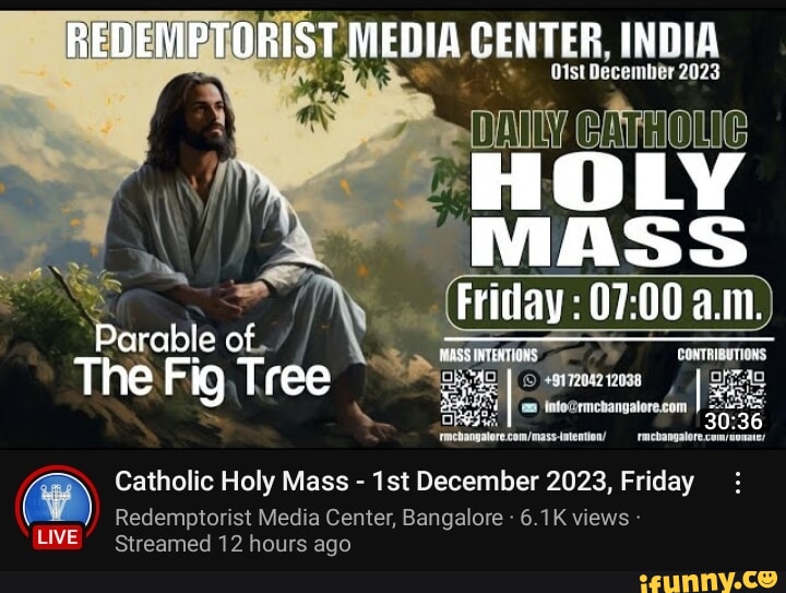 Otst December 2023 HOLY MASS Friday all Parable of The Fig, Tree