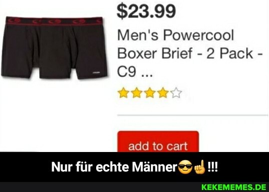 $23.99
Men's Powercool
Boxer Brief - 2 Pack -
add to cart
Nur fiir echte Manner - Nur für echte Männer😎☝️!!!