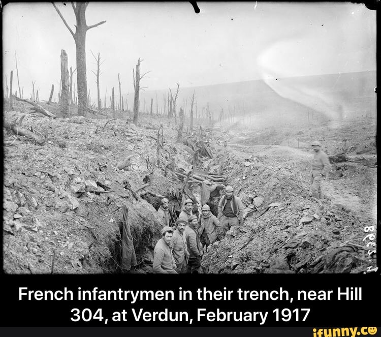 French infantrymen in their trench, near Hill 304, at Verdun, February ...