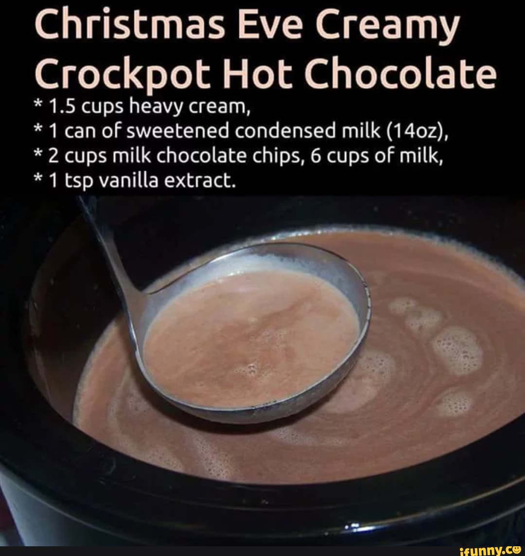 One Of The First Posts I Liked! - Christmas Eve Creamy Crockpot Hot ...