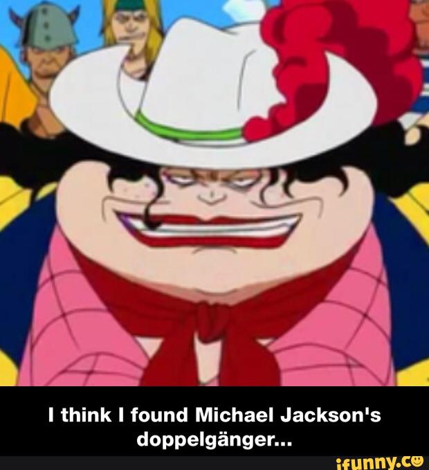 I think I found Michael Jackson's
doppelgãnger... - I think I found Michael Jackson's doppelgänger...