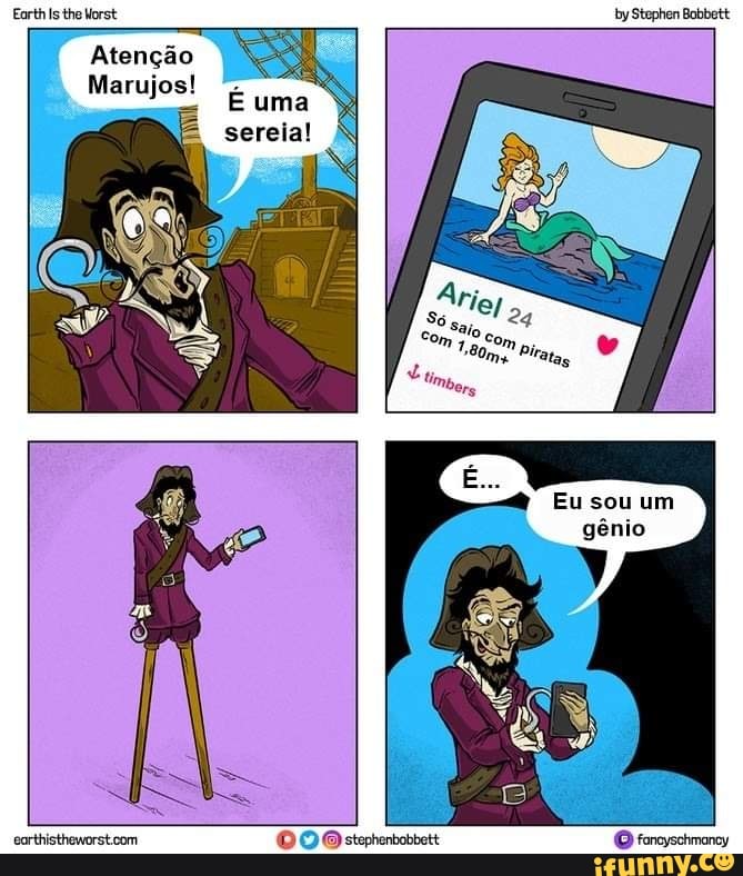 by Stephen Bobbett
Atenção
Marujos!
É uma sereia!
gênio
O foroyschmonoy