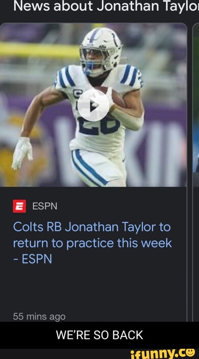 Jonathan Taylor To Practice This Week