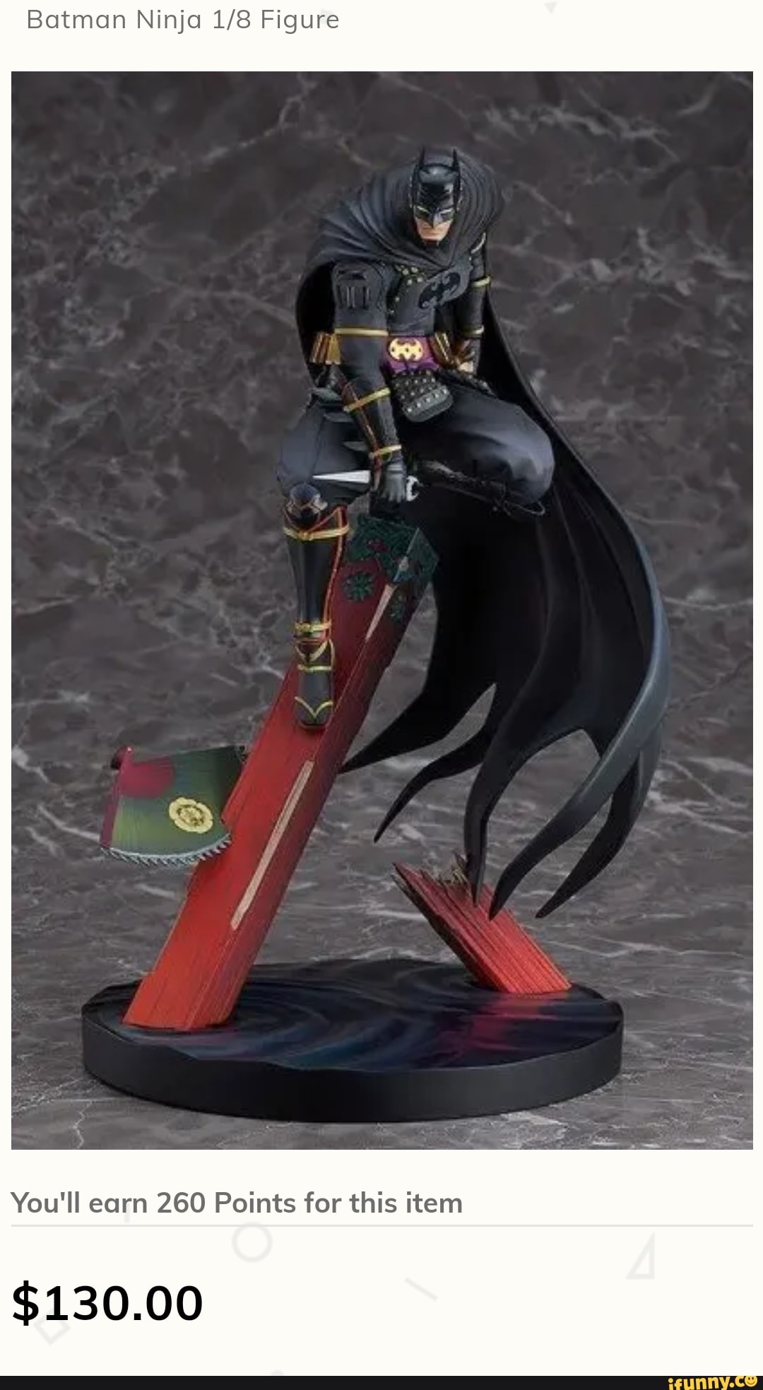Batman Ninja 1/8 Figure
You'll earn 260 Points for this item
$130.00