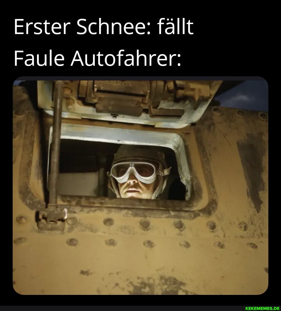 Erster Schnee: fällt
Faule Autofahrer: