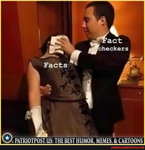 Act eckers Facts PAIRIOTPOST.US THE BEST MUMOR, MENES, & CARTOONS