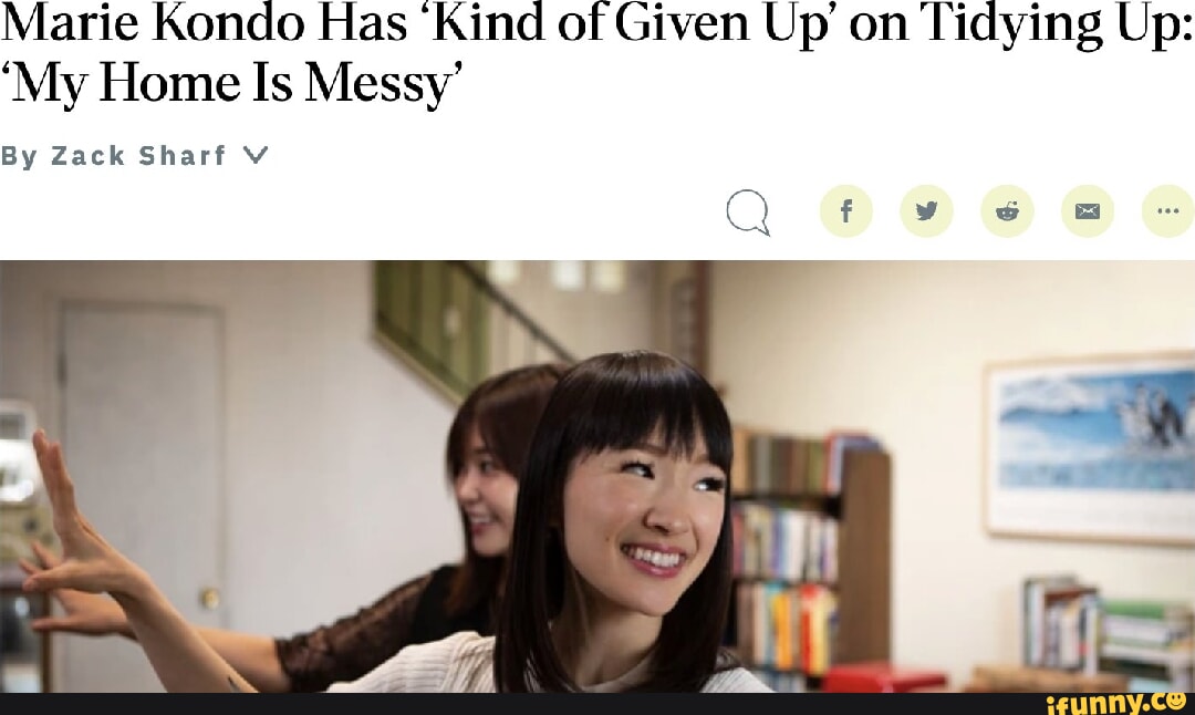 Marie Kondo has 'given up' on being tidy: 'My home is messy