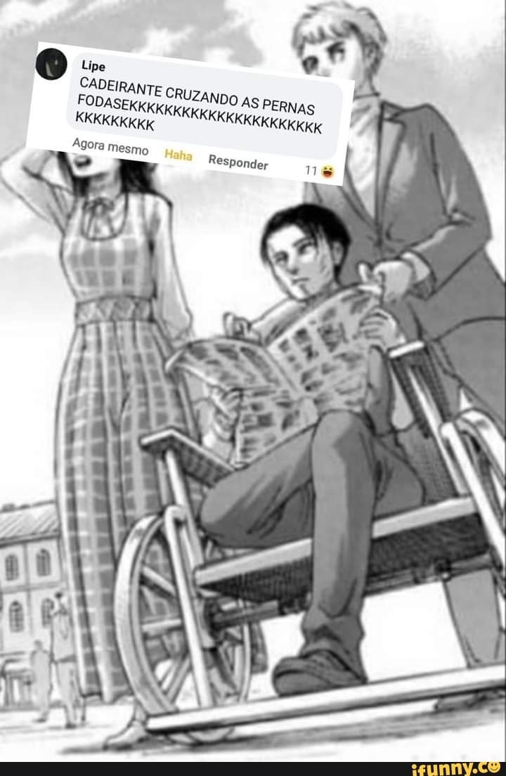 Lipe
CADEIRANTE ci
FODASEKKKKKI
RUZAN
DO AS PERNA:
Responder ne