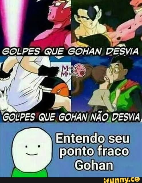 Que Gohan Desvia Golpes Que Desvia Entendo Gohan Ifunny Brazil