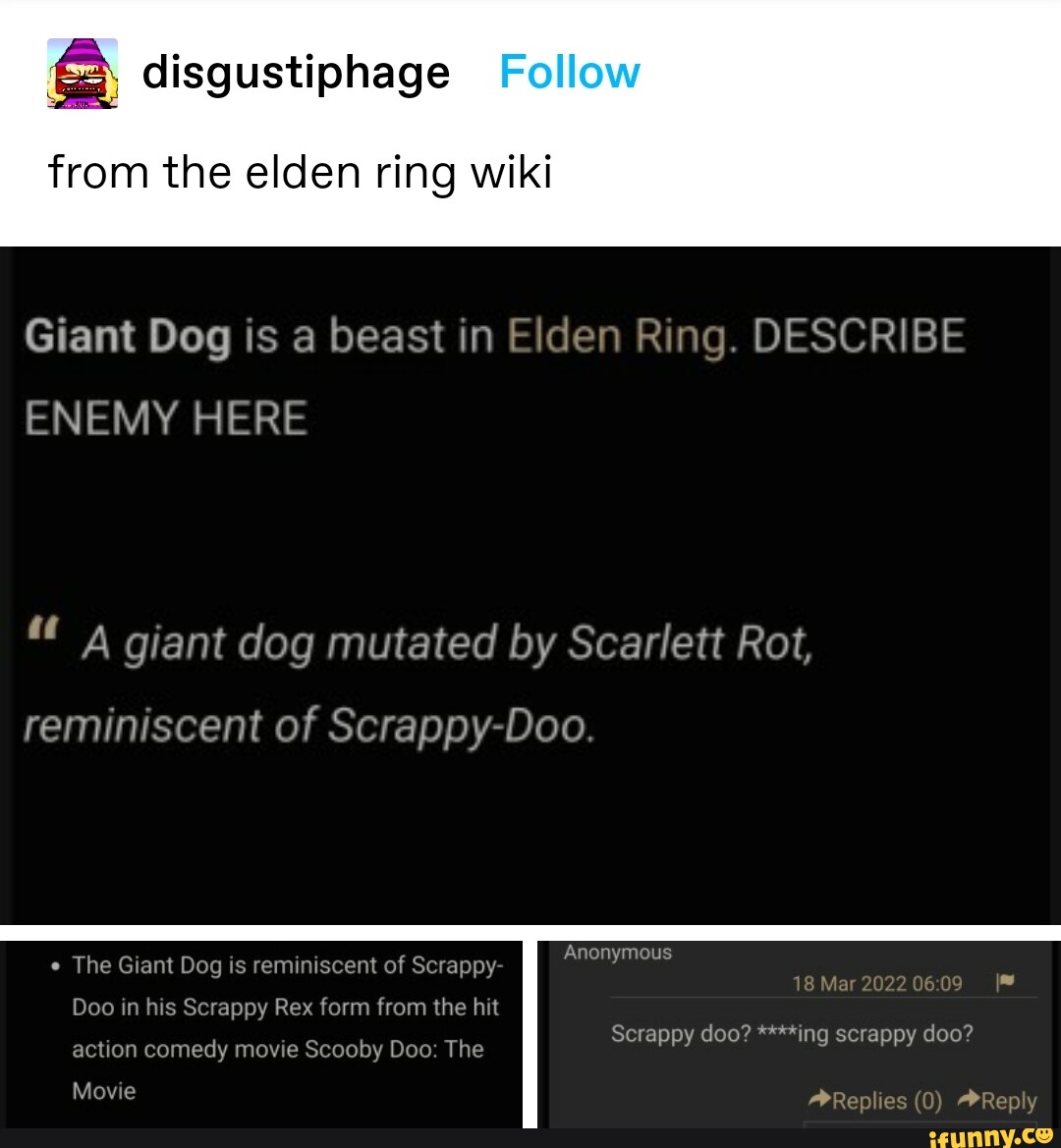 From The Elden Ring Wiki Giant Dog Is A Beast In Elden Ring DESCRIBE   Aff4691ccbb2858be4005106ce2e725f8a88b8b1e3b69c1c7fa656ca1367d5c4 1 