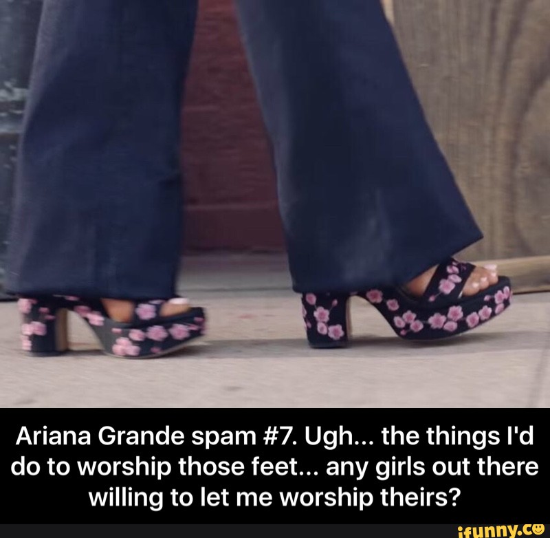 Ariana grande feet tumblr