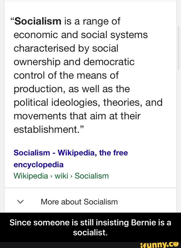 “Socialism Is A Range Of Economic And Social Systems Characterised By ...