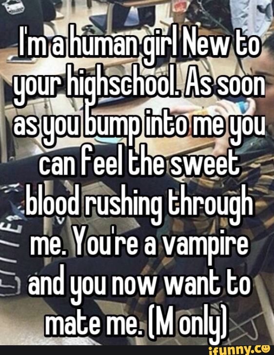 blood-rushing-through-me-nyou-re-a-vampire-f-and-you-now-want