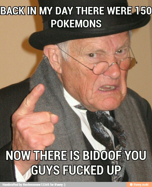 BACK@IN MY DAY THERE WERE*1'50
POKEMONS