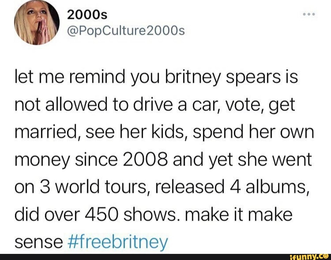 PopCulture2000s let me remind you britney spears is not allowed to