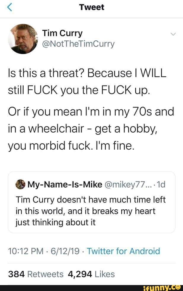 Tim Curry On Twitter