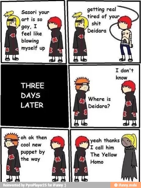 blowing
myself up
Deidara?