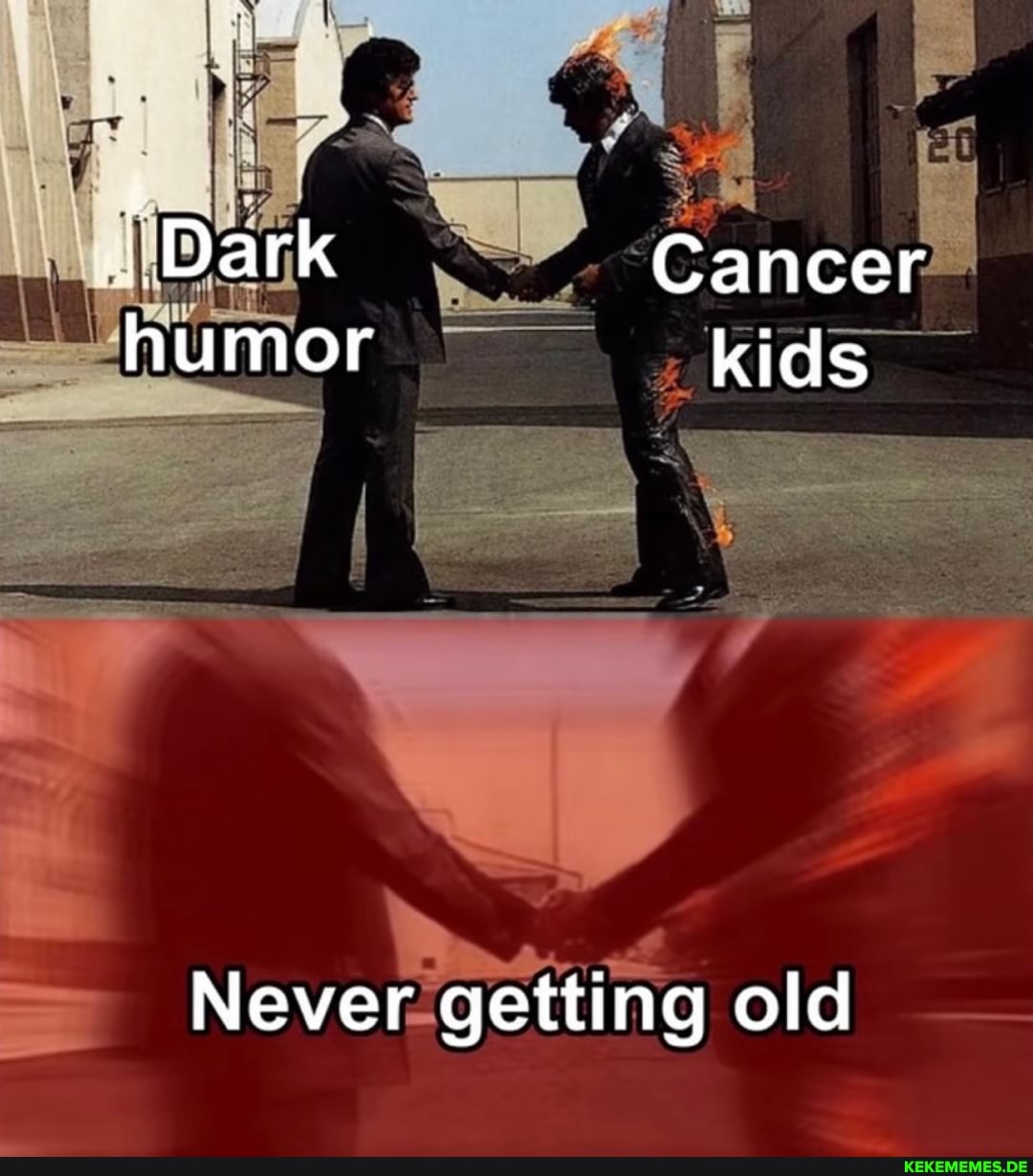 Dark Cancer humor kids
Never getting old