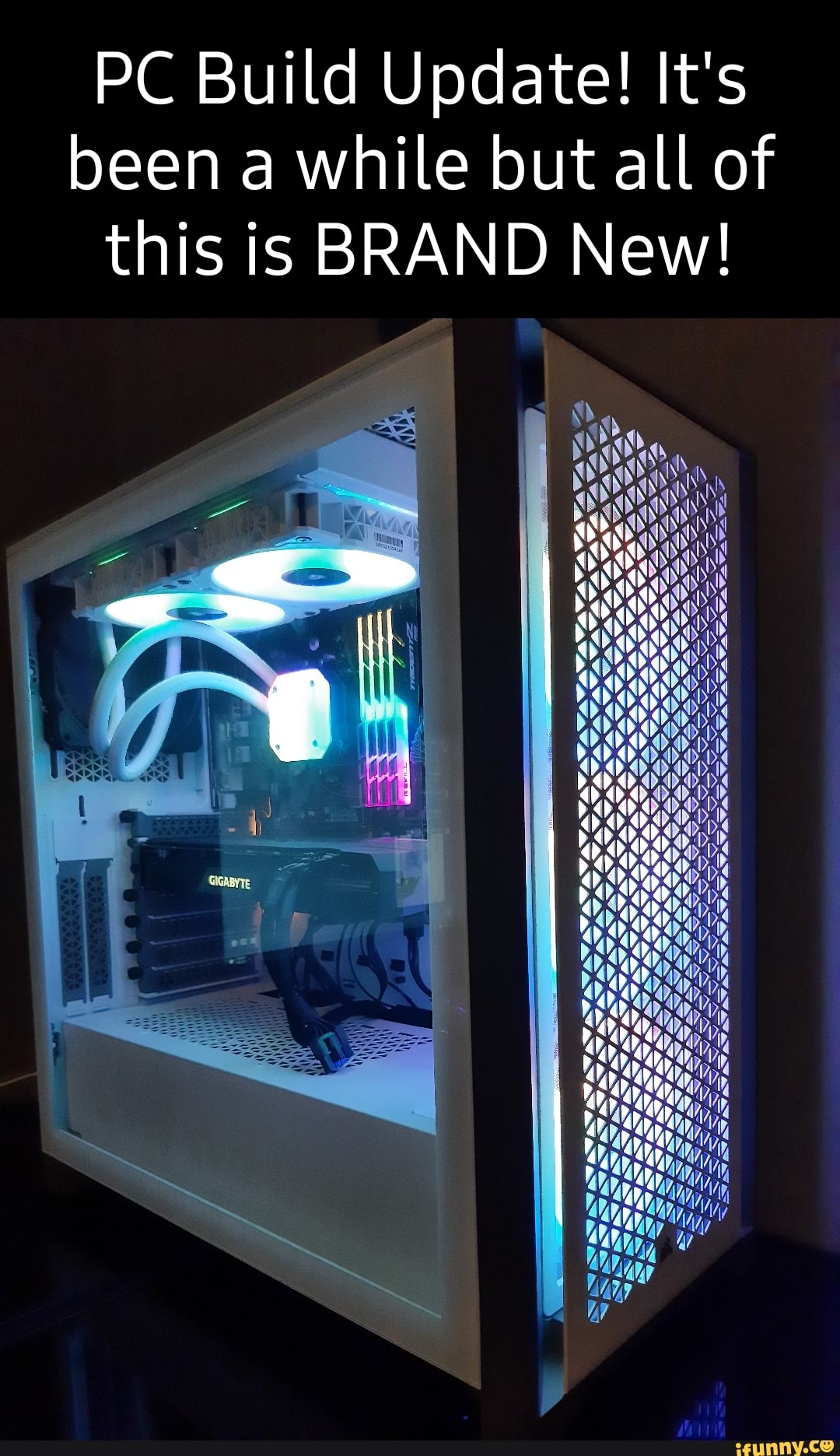 PC Build Update! It's been a while but all of this is BRAND New!
> o>
Se
or
Was
Wavas
OSA dd
KY
ES