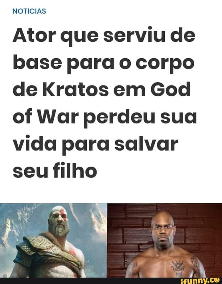 NOTICIAS
Ator que serviu de base para o corpo de Kratos em God of War perdeu sua vida para salvar seu filho