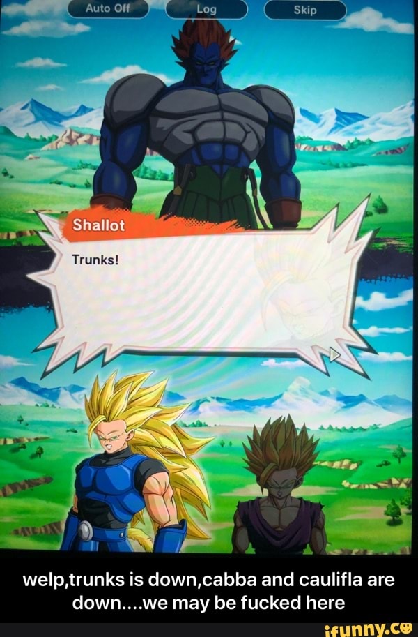 welp,trunks is down,cabba and caulifla are
down....we may be fucked here - welp,trunks is down,cabba and caulifla are down....we may be fucked here