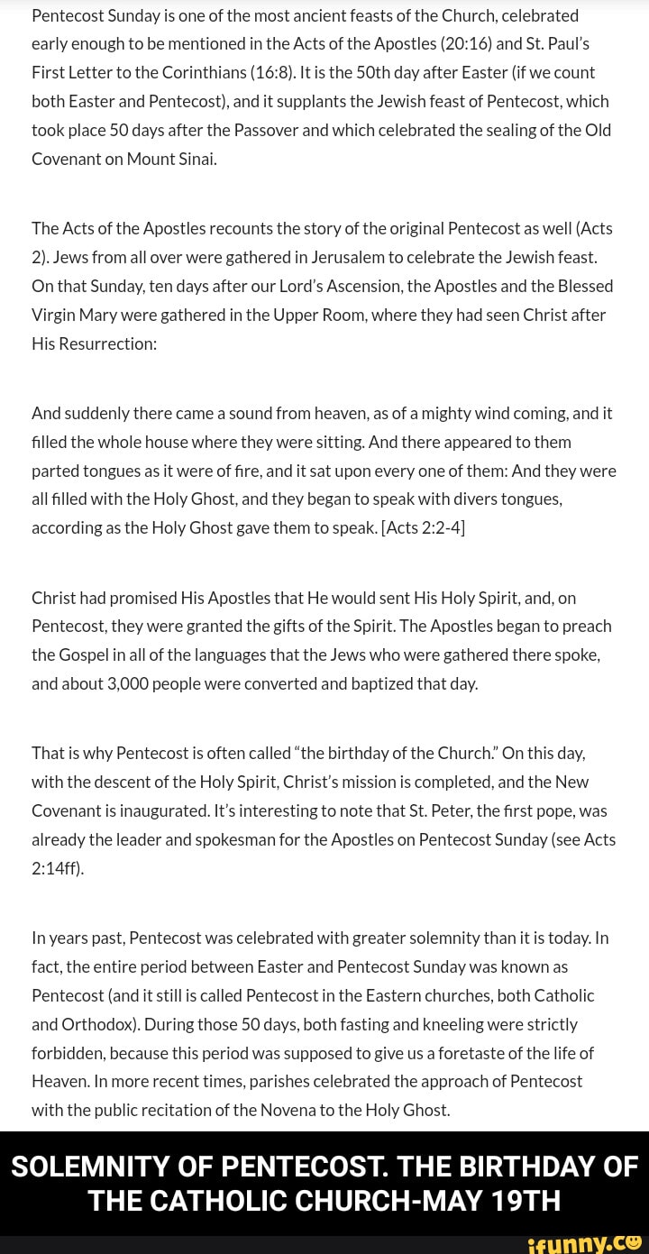 Pentecost Sunday is one of the most ancient feasts of the Church ...
