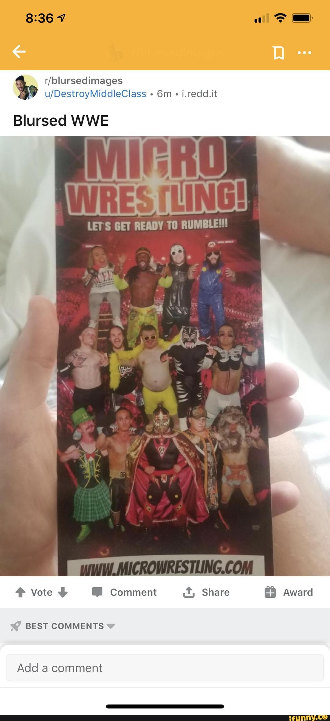" " i.redd.it
Blursed WWE
LET'S GET READY TO RUMBLE!!!
BEST COMMENTS
Add a comment