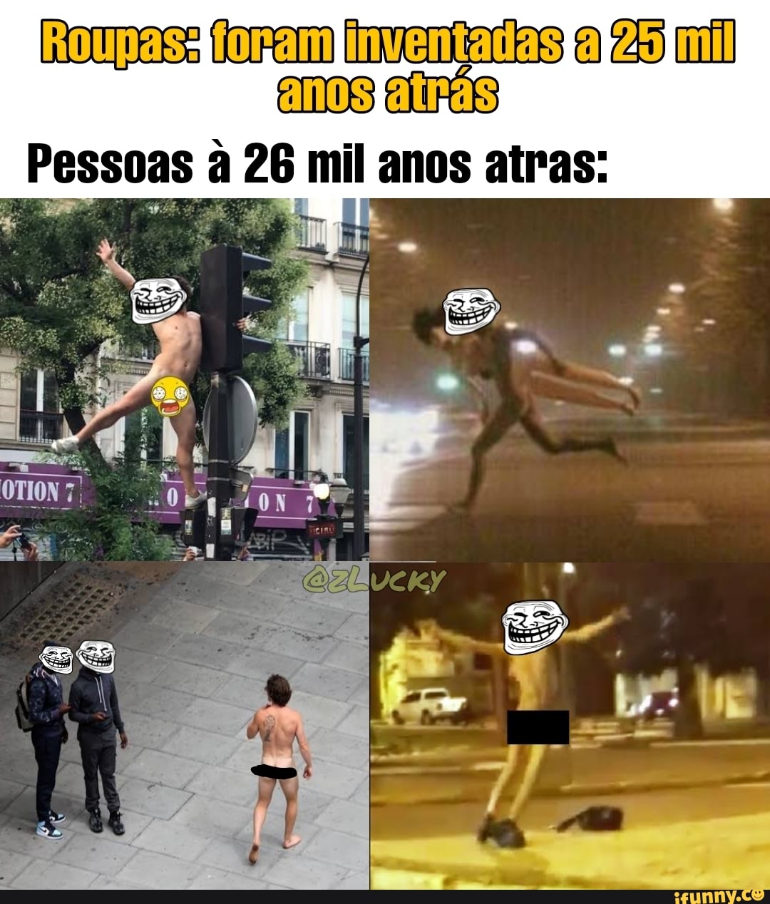 inventadas
Pessoas a 26 mil anos atras: