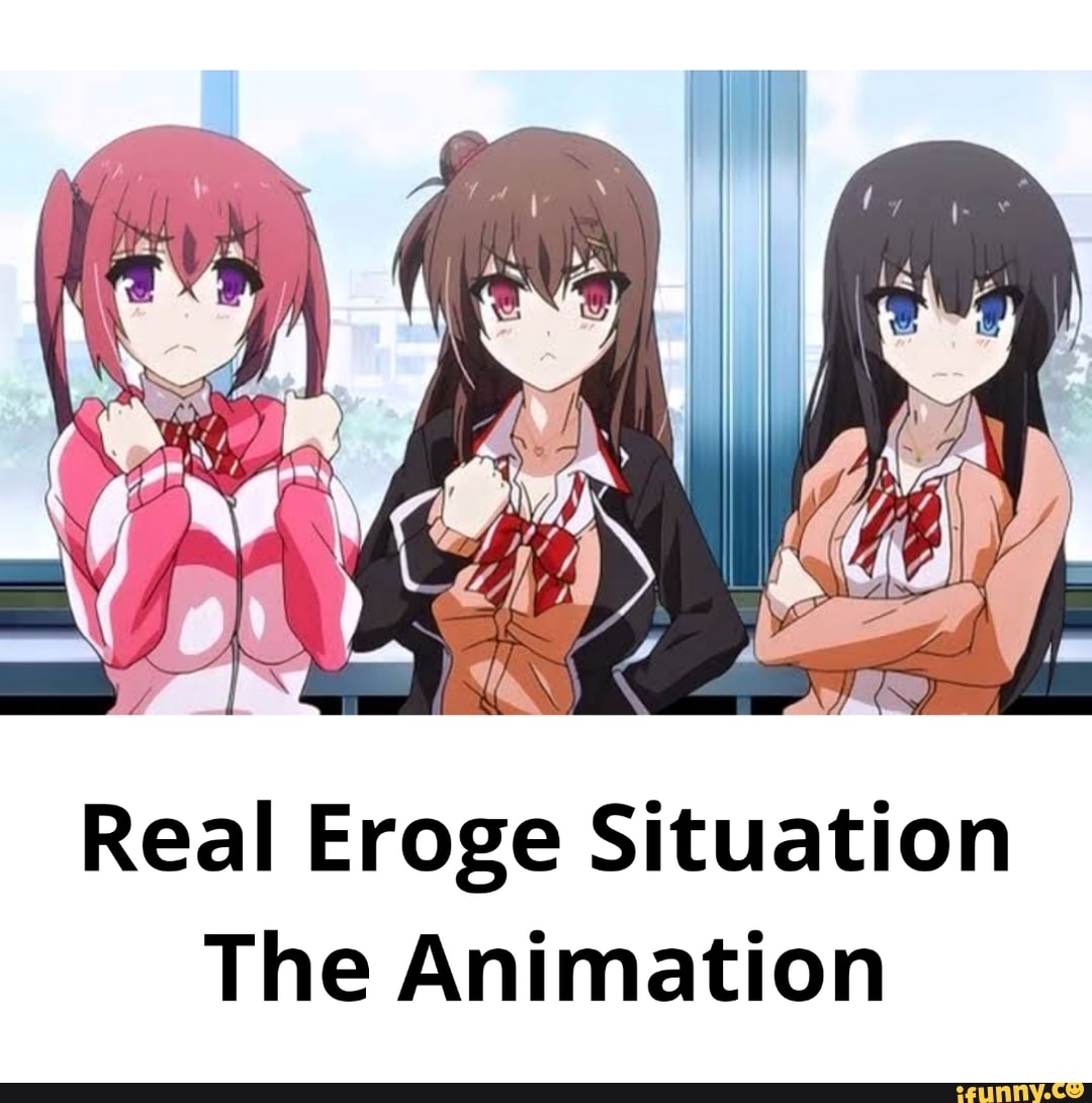 The animation 2. Аниме real eroge situation! The animation 2. Аниме real eroge situation! The animation. Ситуация из эроге. Ситуация из эроге в жизни.