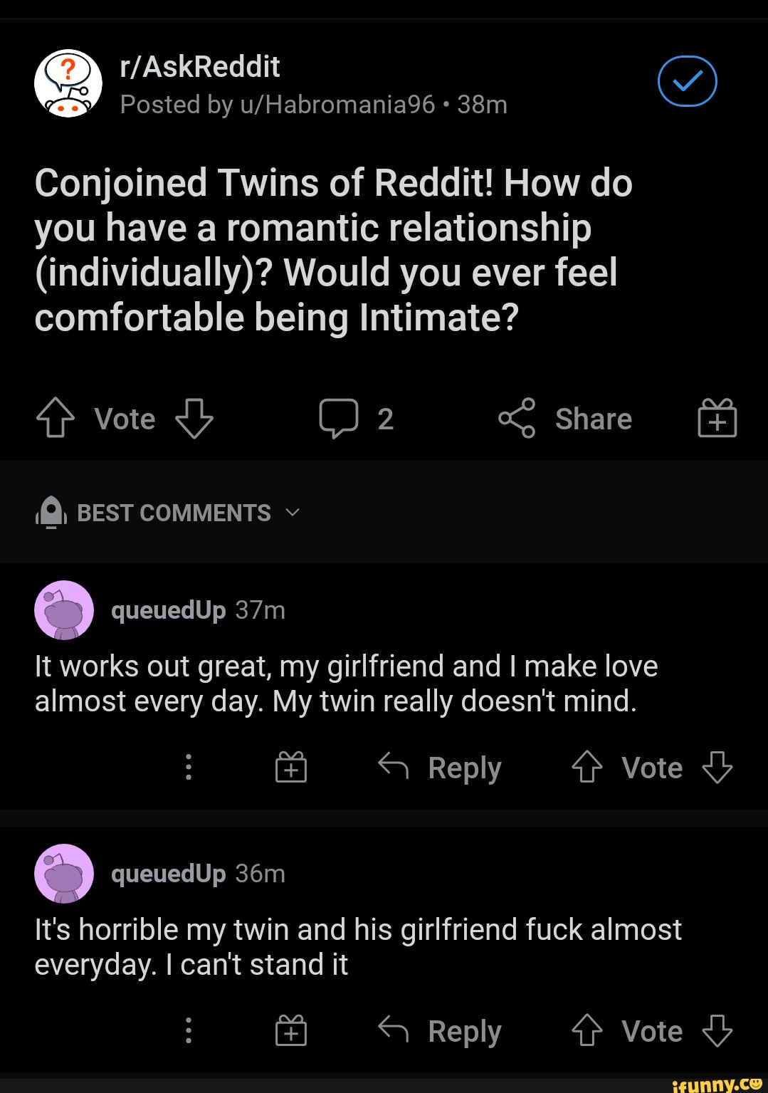 Posted by Conjoined Twins of Reddit