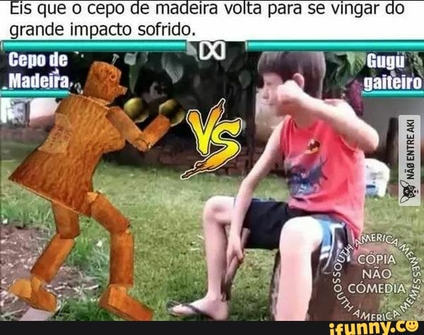 is que O cepo de madeira volta para se vingar do
grande impacto sofrido.