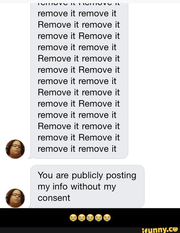 remove it Remove it
remove it remove it
Remove it remove it
remove it Remove it
remove it remove it
Remove it remove it
remove it Remove it
remove it remove it
Remove it remove it
remove it Remove it
Βͺ remove it remove it
You are publicly posting
my info without my
consent
a - πππππ
