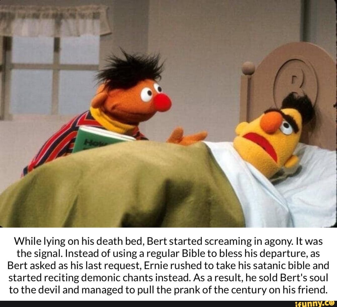 Ernie and bert in bed