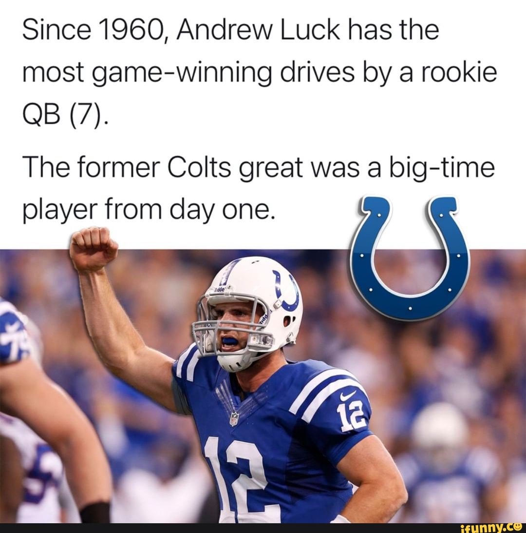 Since 1960, Andrew Luck has the most game-winning drives by a rookie
QB (7).
The former Colts great was a big-time player from day one.