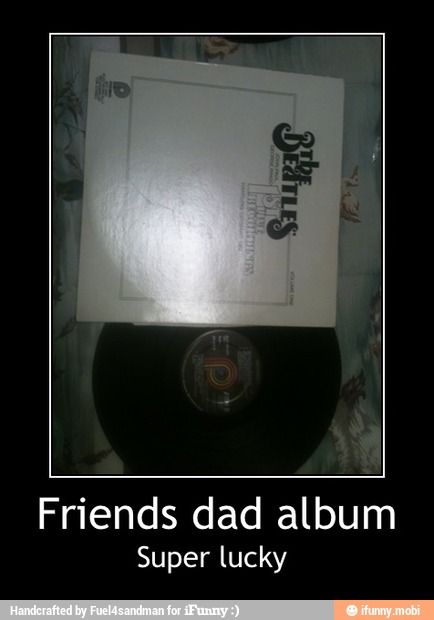 Friends dad album
Super lucky - Friends dad album
Super lucky