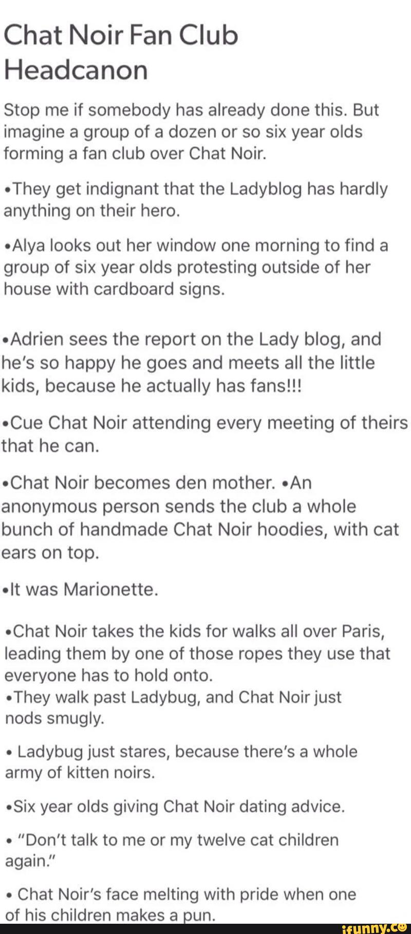 Chat Noir Fan Club Headcanon Stop Me If Somebody Has Already