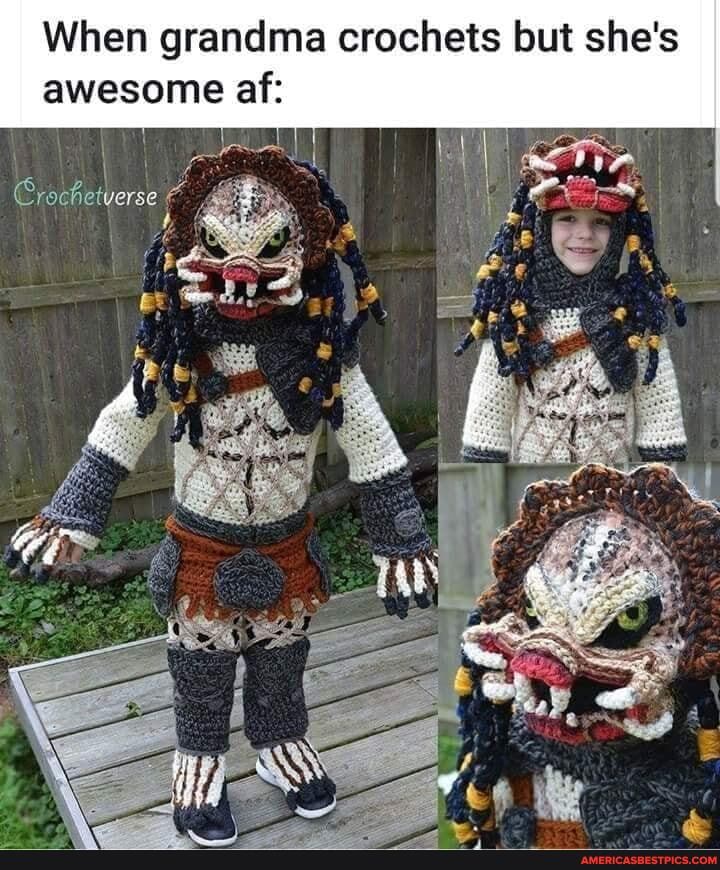 When grandma crochets but she's
awesome af: