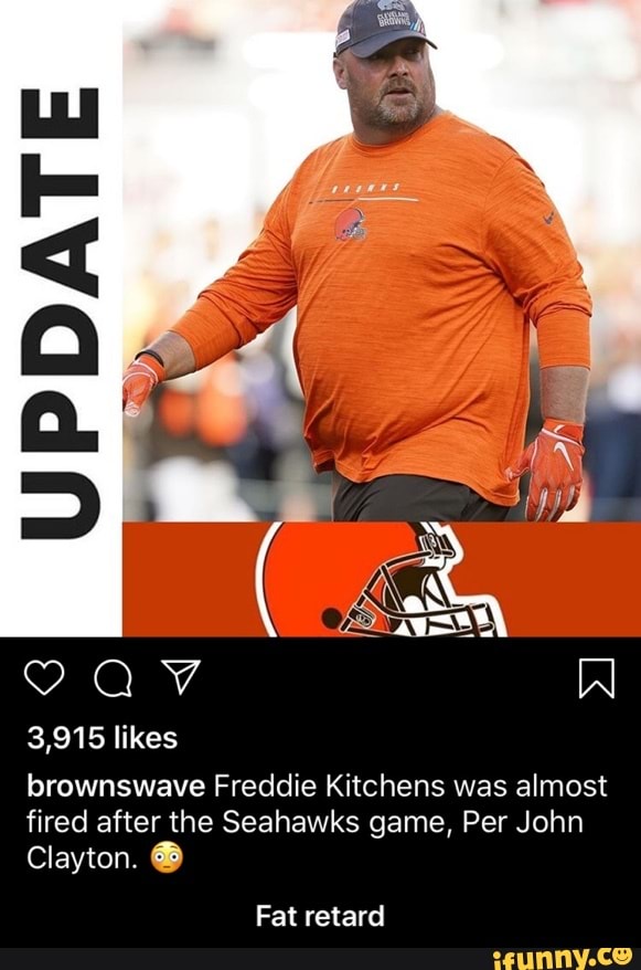 Brownswave Freddie Kitchens was almost fired after the Seahawks ...
