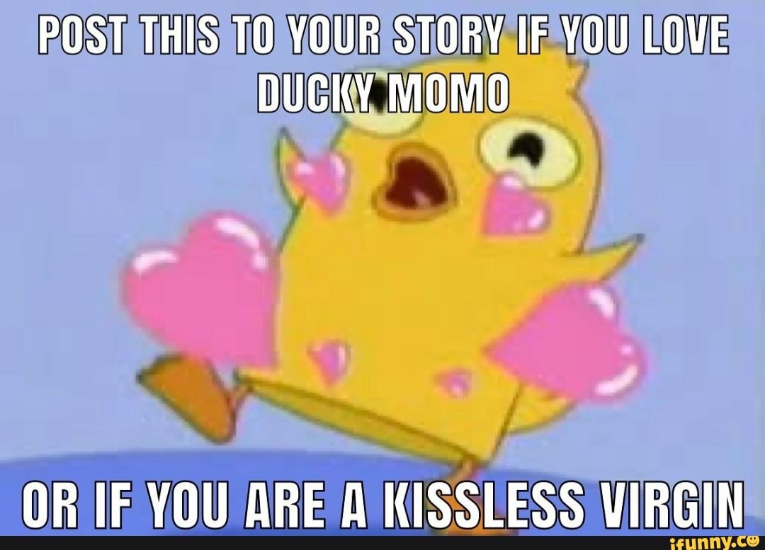 Post thismomouristorvs fvounfove ducky momo kissless virgin.