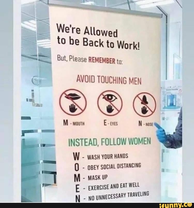 INSTEAD, FOLLOW WOMEN
W
wash YOUR HANDS
y
DISTANCING
mu
i