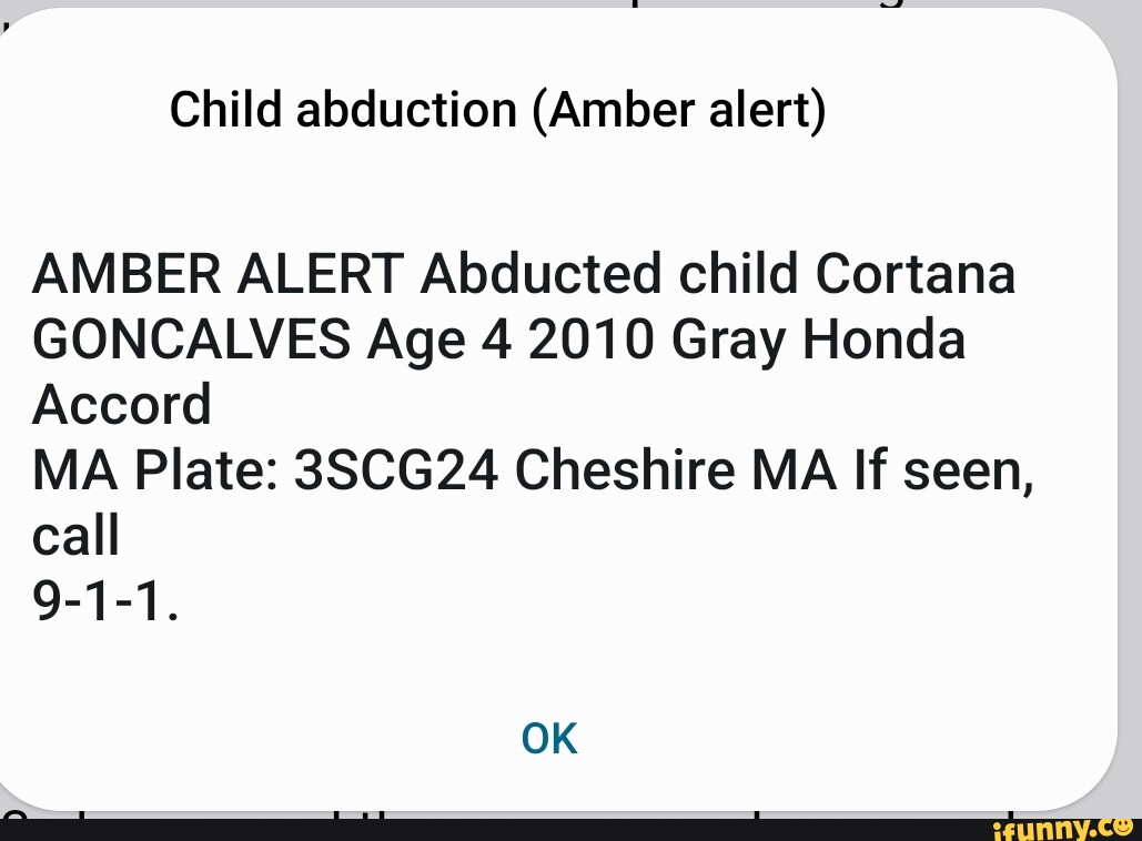 Child abduction (Amber alert) AMBER ALERT Abducted child Cortana