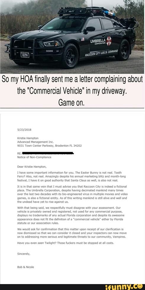 So my HOA finally sent me a letter complaining about
the "Commercial Vehicle" in my driveway.
Game on.