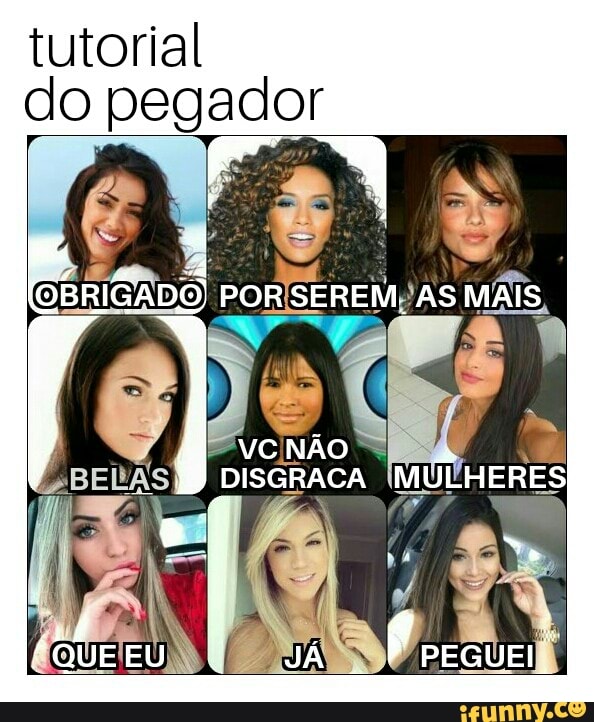 tutorial
do pegador
A BE
OBRIGADO) NEEDS MAIS